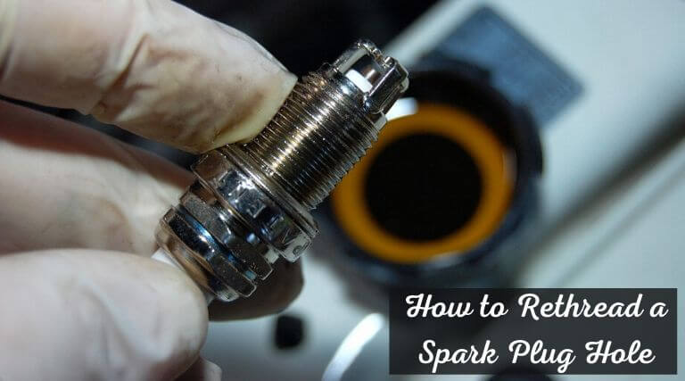 How to Rethread a Spark Plug Hole