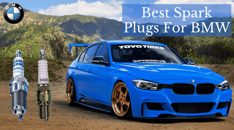Best Spark Plugs For BMW