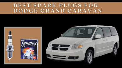 Photo of Best Spark Plugs For Dodge Grand Caravan – Find Out The Best Replacement Plugs In 2022